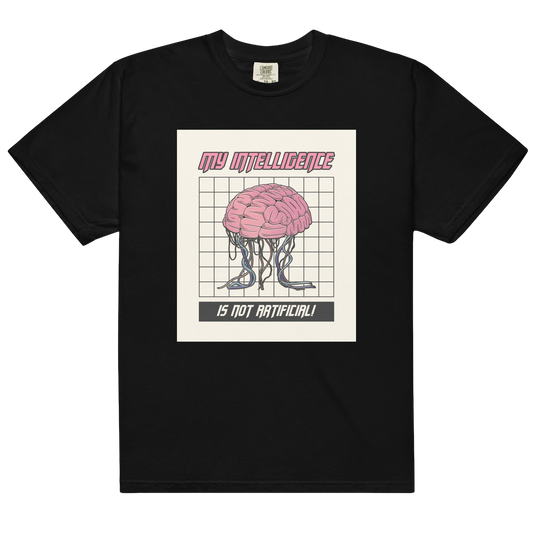 My Intelligence Is Not Artificial T-Shirt