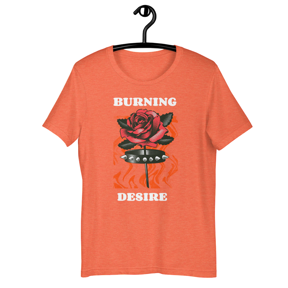 Burning Desire T-Shirt - BlvckLionExpress