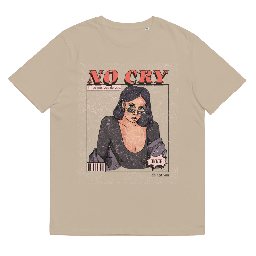 No Cry T-Shirt - BlvckLionExpress