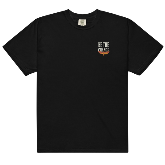 Be The Change T-Shirt
