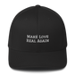 Make Love Real Again Cap - BlvckLionExpress