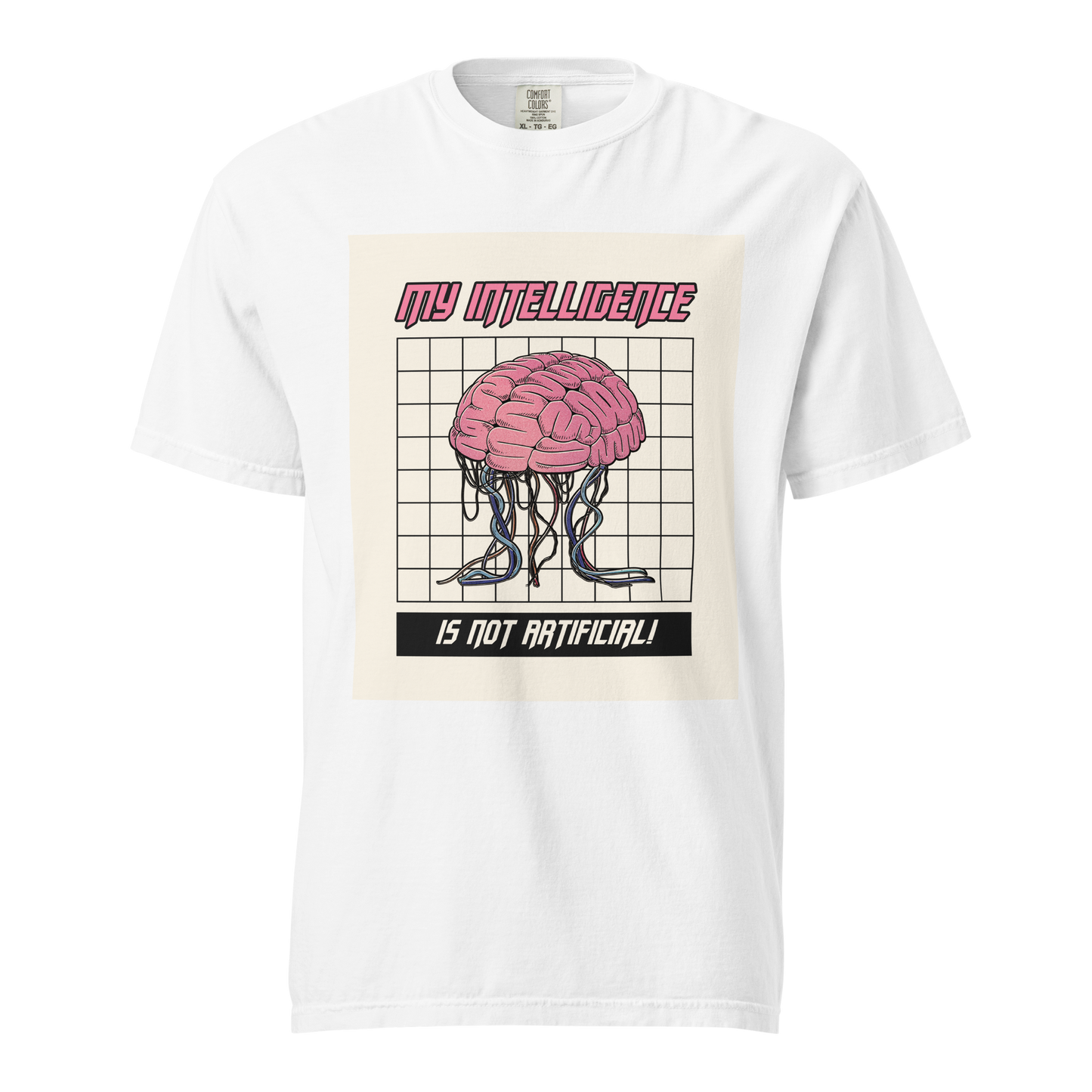 My Intelligence Is Not Artificial T-Shirt