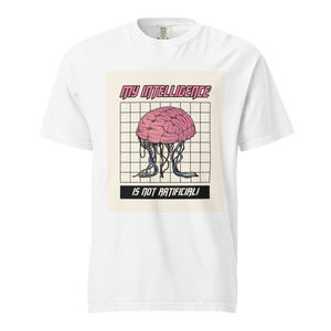 My Intelligence Is Not Artificial T-Shirt