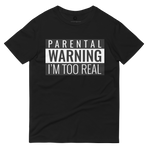 Load image into Gallery viewer, I&#39;m Too Real T-Shirt - BlvckLionExpress
