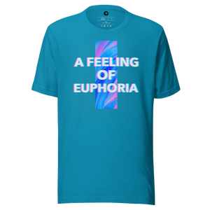 Feeling Euphoria T-Shirt